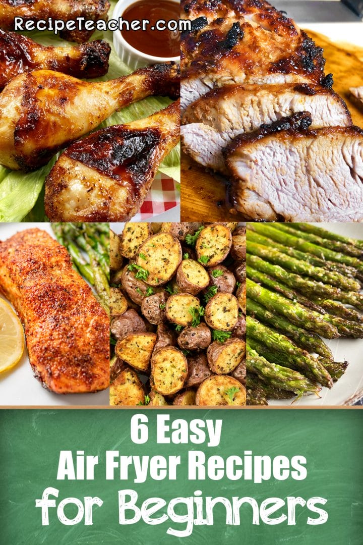 6 easy recipes for an air fryer