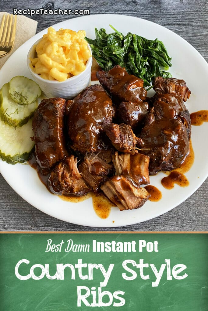 Instant Pot country style ribs served with sautéed spinach and homemade mac and cheese.