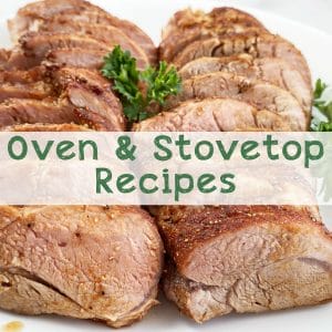 Oven and Stovetop Recipes