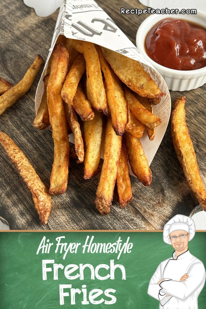 Recipe for air fryer French Fries